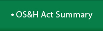 OS&H Act Summary